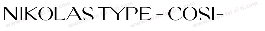 Nikolas Type - Cosi字体转换